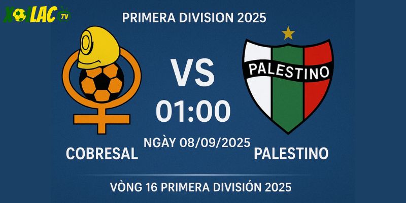 Cobresal vs Palestino lúc 01h00 ngày 08/09/2025